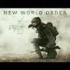 New World Order - Single album lyrics, reviews, download