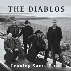 Leaving Santa Rosa by The Diablos album reviews, ratings, credits