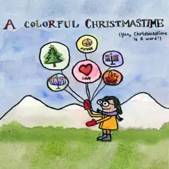 All the Colors (A Christmastime song) Song Lyrics