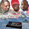 Streets Don't Love You (feat. Frn Red Rover & Dwicked) - Single album lyrics, reviews, download