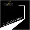 If You Can't Hang - Single album lyrics, reviews, download