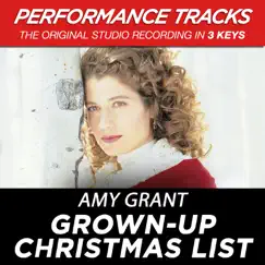 Grown-Up Christmas List (Performance Tracks) - EP by Amy Grant album reviews, ratings, credits