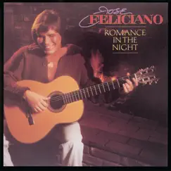 Romance In the Night by José Feliciano album reviews, ratings, credits