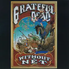Without a Net by Grateful Dead album reviews, ratings, credits