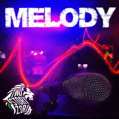 Melody - Single by Two Story Zori album reviews, ratings, credits