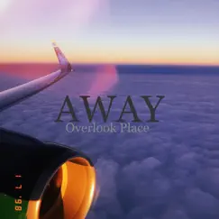 Away (From Overlook Place) - Single by 4our Seasons album reviews, ratings, credits