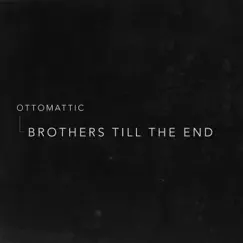 Brothers Till the End Song Lyrics