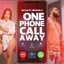 One Call Away (feat. Nayla) - Single by Michael Gee album reviews, ratings, credits