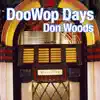 Doo-Wop Days album lyrics, reviews, download