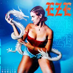 EZE - Single by Ruelia album reviews, ratings, credits