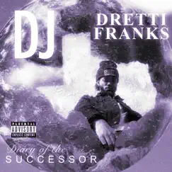 Chapter 6: 8ball Mansion by Dretti Franks album reviews, ratings, credits