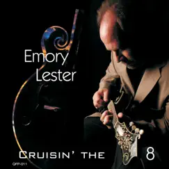 Cruisin' The 8 by Emory Lester album reviews, ratings, credits