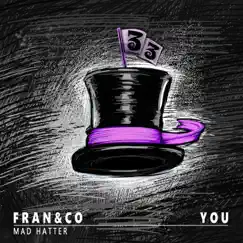 You - Single by Fran&co album reviews, ratings, credits