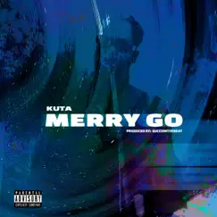 Merry Go - Single by Kuta album reviews, ratings, credits