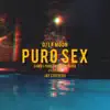 Puro Sex - Single album lyrics, reviews, download