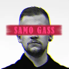 Samo Gass Song Lyrics