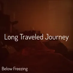 Long Traveled Journey by Below Freezing album reviews, ratings, credits