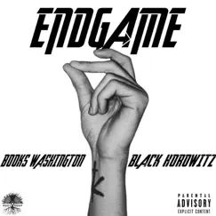 Endgame - Single by Books Washington & Black Horowitz album reviews, ratings, credits