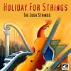 Holiday For Strings album lyrics, reviews, download