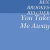 You Take Me Away - Single album lyrics, reviews, download