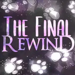 The Final Rewind - Single by Blixemi album reviews, ratings, credits