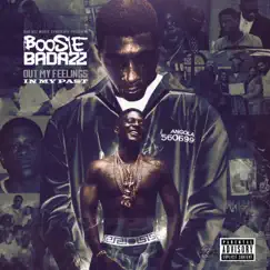 Out My Feelings In My Past by Boosie Badazz album reviews, ratings, credits