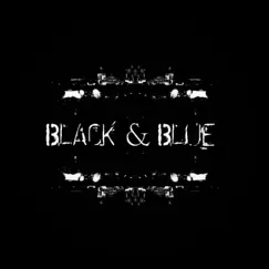 Black & Blue Song Lyrics