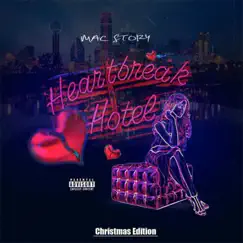 HeartBreak Hotel Christmas Edition - EP by Mac Story album reviews, ratings, credits