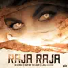Raja Raja - Single album lyrics, reviews, download