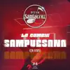La Cumbia Sampuesana (En Vivo) - Single album lyrics, reviews, download