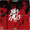 BIG DAWG (feat. RIODAYUNGOG) - Single album lyrics, reviews, download
