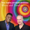 Blues and Trouble - Single album lyrics, reviews, download