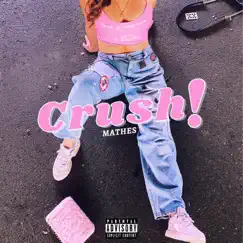 Crush! Song Lyrics