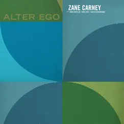 Alter Ego by Zane Carney album reviews, ratings, credits