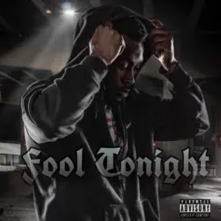 Fool Tonight Song Lyrics