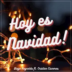 Hoy Es Navidad! (feat. Cristian Cisneros) Song Lyrics