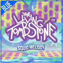Squid Melody (Blue Version) Song Lyrics