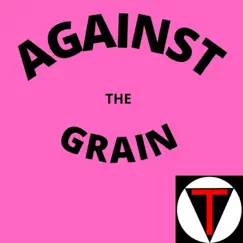 Against the Grain by Tage album reviews, ratings, credits