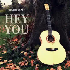 Hey You - Single by Collin Craff album reviews, ratings, credits