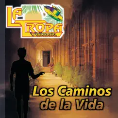 Los Caminos de la Vida by La Tropa Vallenata album reviews, ratings, credits