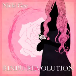 Rinbu-Revolution - Single by Nicki Gee album reviews, ratings, credits