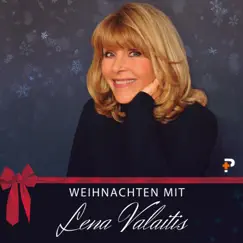 Weihnachten mit Lena Valaitis (2020 Remastered Version) by Lena Valaitis album reviews, ratings, credits