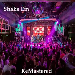 Shake Em - Single by ReMastered album reviews, ratings, credits