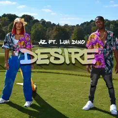 Desire (feat. Luh Dino) Song Lyrics