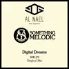 Digital Dreams (feat. Equinox) - Single album lyrics, reviews, download