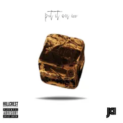 Put It On Ice - Single by Just Ant album reviews, ratings, credits