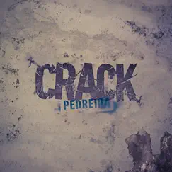 Crack by Claudio Pedreira album reviews, ratings, credits
