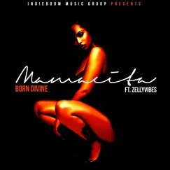 Mamacita (feat. Zelly Vibes) Song Lyrics