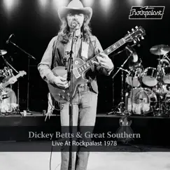 Live at Rockpalast 1978 by Dickey Betts & Great Southern album reviews, ratings, credits
