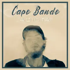 Adicta - Single by Capo Bando album reviews, ratings, credits